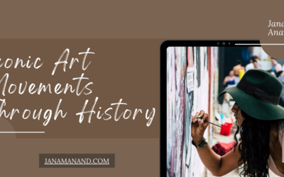 Iconic Art Movements Through History